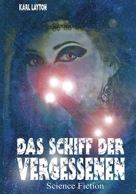 bokomslag Schiff der Vergessenen