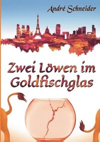 bokomslag Zwei Lwen im Goldfischglas