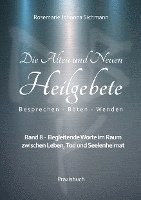 Die Alten und Neuen Heilgebete 1