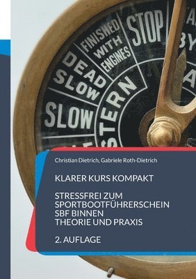Christian Dietrich, Gabriele Roth-Dietrich - Klarer Kurs Kompakt, Häftad