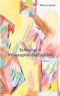 bokomslag Schreiner II Philosophie der Gefhle