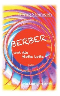 bokomslag Berber und die flotte Lotte