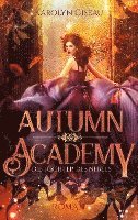 Autumn Academy. Die Tochter des Nebels 1