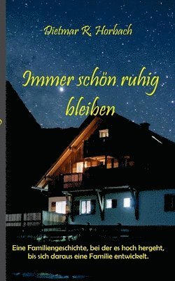 Immer schön ruhig bleiben 1