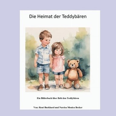 bokomslag Die Heimat der Teddybren