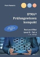 IPMA¿ Prüfungswissen kompakt 1