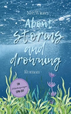 About storms and drowning 1