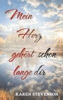 bokomslag Mein Herz gehört schon lange dir