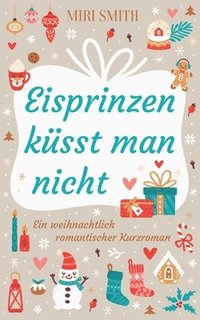 bokomslag Eisprinzen küsst man nicht