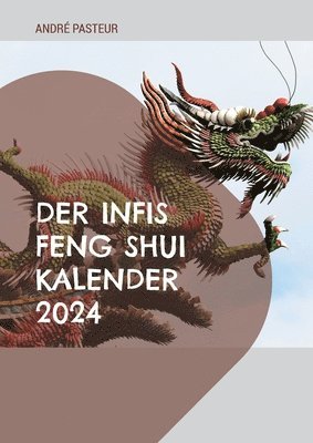 Der Infis Feng Shui Kalender 2024 1