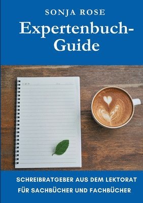 Sonja Rose - Expertenbuch-Guide, Häftad. Tillgänglighet: Lägg i varukorg