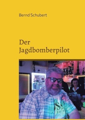 bokomslag Jagdbomberpilot
