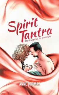 bokomslag Spirit Tantra