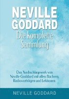 bokomslag Neville Goddard - Die komplette Sammlung