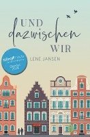 Lene Jansen - Und dazwischen wir, Häftad
