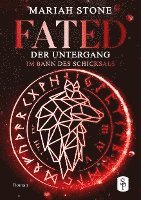 Fated - Der Untergang 1