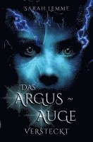 bokomslag Das Argus-Auge: Versteckt