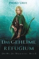 Das geheime Refugium 1