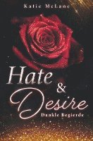 Hate & Desire - Dunkle Begierde 1