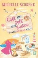 bokomslag Cafe mit Sylt und Zucker