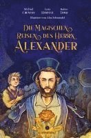bokomslag Die magischen Reisen des Herrn Alexander