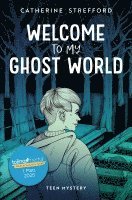 Catherine Strefford - Welcome to my Ghost World, Häftad