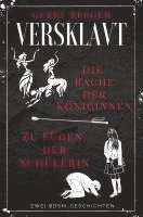 bokomslag Versklavt - Die Rache der Königinnen & Zu Füßen der Schülerin