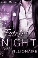 Katie Mclane - Fateful Night with a Billionaire, Häftad