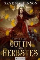 Skye Mackinnon - Göttin des Herbstes, Häftad