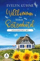 Willkommen im kleinen Ostseehotel: Sommerträume
