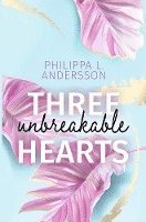 bokomslag Three unbreakable Hearts