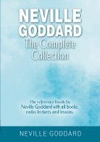 Neville Goddard - The Complete Collection 1