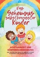 bokomslag Das Geheimnis selbstbewusster Kinder