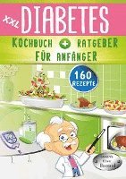 bokomslag XXL Diabetes Kochbuch & Ratgeber für Anfänger