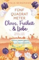 bokomslag Fünf Quadratmeter Chaos, Freiheit & Liebe