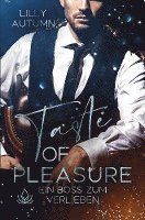 Taste of Pleasure - Ein Boss zum Verlieben