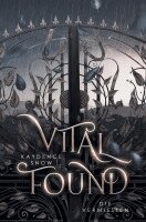 Kaydence Snow - Vital Found - Die Vermissten, Häftad