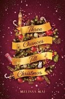 bokomslag Three Chances Till Christmas: New Adult Romantasy