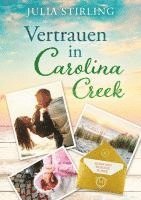 bokomslag Vertrauen in Carolina Creek