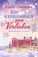 Karin Lindberg - Ein Herrenhaus zum Verlieben, Häftad