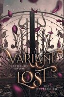 Kaydence Snow - Variant Lost - Die Vertrauten, Häftad
