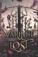 Kaydence Snow - Variant Lost - Die Vertrauten, Häftad