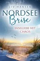 Liv Hansen - Inselliebe mit Chaos, Häftad. Tillgänglighet: Lägg i varukorg