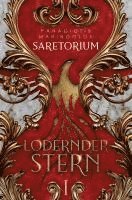 bokomslag SARETORIUM: Lodernder Stern