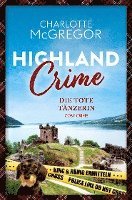 Highland Crime - Die tote Tänzerin