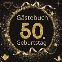 Tom Zauberkritzler - GÄSTEBUCH "Gold Klassik 1" zum 50. Geburtstag, Häftad