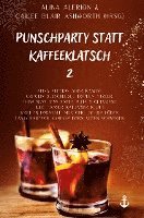 bokomslag Punschparty statt Kaffeeklatsch 2