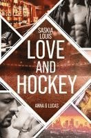 Love and Hockey: Anna & Lucas 1