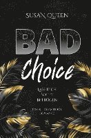 Susan Queen, Susanna Schober - Bad Choice, Häftad