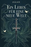 bokomslag Ein Leben für eine neue Welt